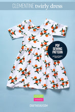 Load image into Gallery viewer, The Clementine Twirly Dress - PDF Sewing Pattern 2T - 10 Kids