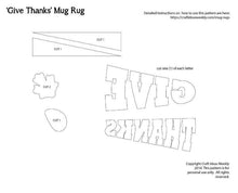 Load image into Gallery viewer, 'Give Thanks' Mug Rug Pattern