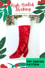 Load image into Gallery viewer, High Heeled Christmas Stocking PDF Sewing Pattern