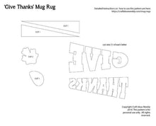 Load image into Gallery viewer, &#39;Give Thanks&#39; Mug Rug Pattern